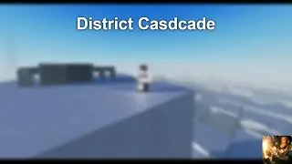 Did I Just Find A Unbanned District Cascade Game?!