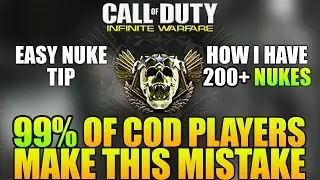 Почему большинство игроков COD не могут получить ядерное оружие &mdash; простой совет по ядерному оружию &mdash; Infinite Warfare Edition