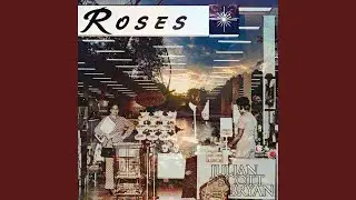 Roses, Pt. 2 - Autumn Falls