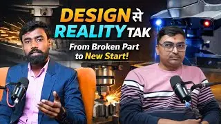 3D Scanning, 3D Printing & CNC Explained | Broken Machine Part to New Part | Hindi Podcast, ANAND