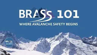 BRASS 101 Avalanche Safety with Scott Schell (Nov. 19, 2020)