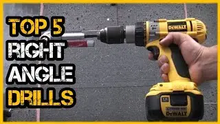Best Right Angle Drills - Top 5 Right Angle Drills (Review)