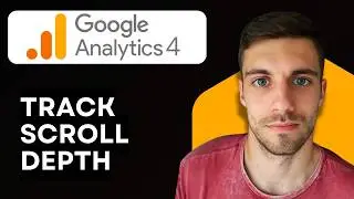 How to Track Scroll Depth in Google Analytics 4 (Simple Guide) 2026