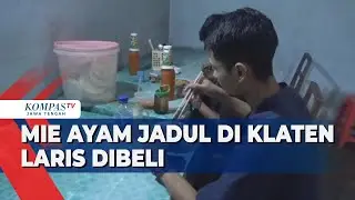 Mi Ayam Jadul di Klaten Laris Dibeli