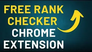 Free Chrome Rank Checker Extension - Google Rank Tracker
