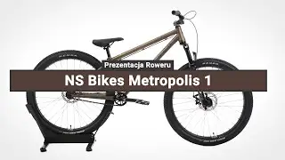 Rower G&oacute;rski NS Bikes Metropolis 1 - Prezentacja roweru