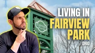 Moving to Fairview Park Ohio | Living in Fairview Park Ohio