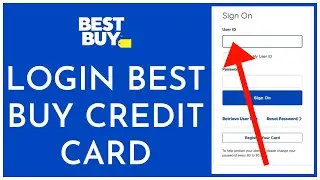 BestBuy Credit Card Login: How to Login Best Buy Credit Card Account Online 2023?
