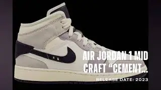 Air Jordan 1 Mid Craft &ldquo;Cement Grey&rdquo; Release Date