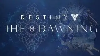 Destiny:The Dawning....