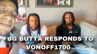FBG Butta Reacts To VonOff1700 Calling Him A Rat & Dissing Him &ldquo;He A Kid 
