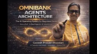 OmniBank Agents Architecture | The AI Operating System for Regulated Banking