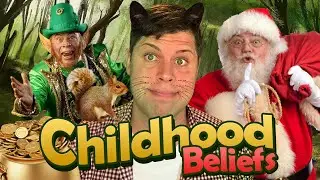 Childhood Beliefs