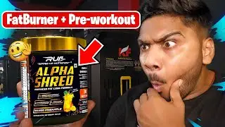 Ripped up nutrition AlPHA shred || Honest Review After using 12 Days 