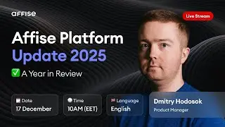Affise Platform Update 2025: A Year in Review