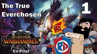 The True Everchosen - 1 - Be'lakor - Total War: Warhammer 3 | Co-Pilot