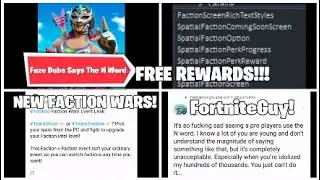 *NEW* FaZe Dubs Says N Word, Faction Wars LTM FREE REWARDS!!!