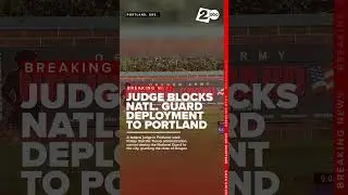 BREAKING: Federal judge permanently bars Trump administration from deploying troops Portland, Oregon