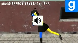 [GMOD] Sound Effect Testing