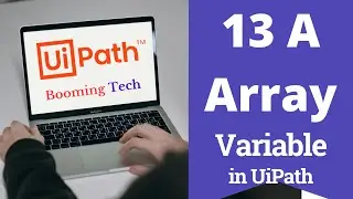 uipath Array of String in uipath | booming tech | (array variables in uipath) #btuipath #btrpa