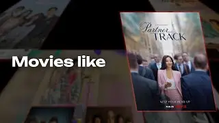 Best Movies / Tv shows like Partner Track (2022 series)