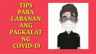 PAANO LABANAN ANG COVID-19 | Infoman PH