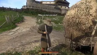 Kingdom Come: Deliverance - Have You Lost Your Mind?