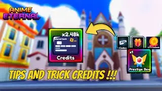 TIPS DAN TRICK MENDAPATKAN CREDITS DI GAME ROBLOX ANIME ETERNAL !!