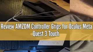 Review AMZDM Controller Grips for Oculus Meta Quest 3 Touch Plus Controllers Grip Cover for VR Contr
