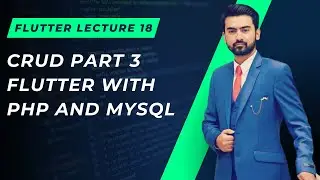 18 | Flutter CRUD With PHP & MYSQL in Urdu / Hindi