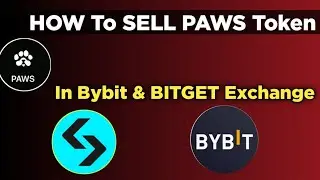How to Sell paws Token in exchange | How to Sell paws Token Bybit & BITGET Exchange