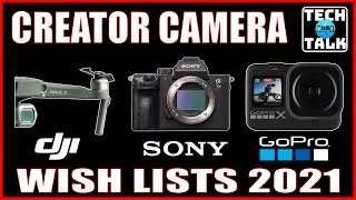 Creator Camera Wish List for2021 📷 Sony A74 📷 DJI Mavic 3 📷 GoPro Hero 10 👍🏼😃📷