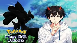 POKEMON MEGA A&Ntilde;IL DUALOCKE | EP. 08 | SILENCIO AL LOCKE ...