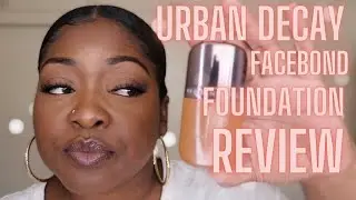 Urban Decay FaceBond Foundation Review 😍 ⏐ Face Bond shade 31