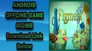 Figment | Latest Android Offline Game 2022 | Free Download Link Below