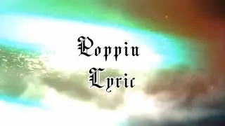 KSI - Poppin Lyrical Video (feat. Lil Pump & Smokepurpp) | Lyrics Play | Latest Songs