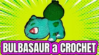 Como Tejer a Bulbasaur Amigurumi A Crochet - Tutorial Paso a Paso