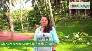 MS CLAUDIA, From Germany, sharing her Ayurveda & Yoga experience at Manaltheeram Ayurveda village.