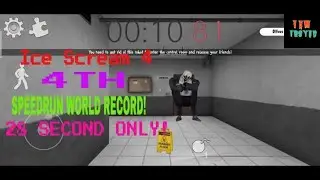 Ice Scream 4 - Speedrun WORLD RECORD 28 SEC (4TH)