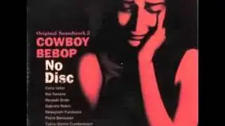 Cowboy Bebop OST 2 No Disc - The Singing Sea