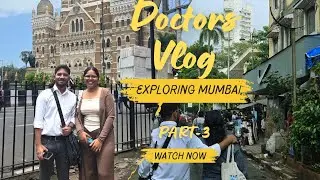 Mumbai vlog part 3.#explore #travel #india #mumbai #iitbombay #doctor #family 