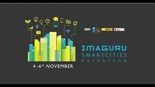 Imaguru Smart Cities Hackathon Final Day