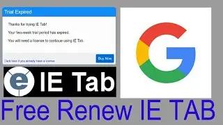 IE Tab Free Renew || Expire IE Tab Renew Kaise Kare || Google Chrome In BC CSP Open