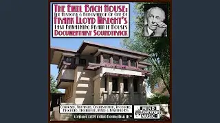 Frank Lloyd Wright, The World&rsquo;s Most Cherished Architect