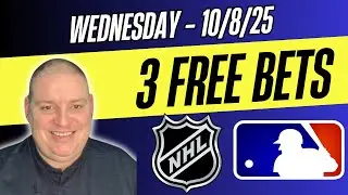 Wednesday 3 Free Bets - 10/8/25 l Craig's MLB & NHL Picks Today & Betting Predictions