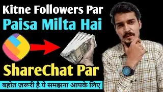 Paisa Kitne Followers Par Milta Hai ShareChat Par | ShareChat Se Paise Kaise Kamaye Hindi Tamil 2021
