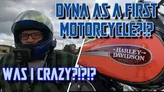Harley Davidson Dyna в качестве первого мотоцикла... О ЧЕМ Я ДУМАЛА!?!!?!