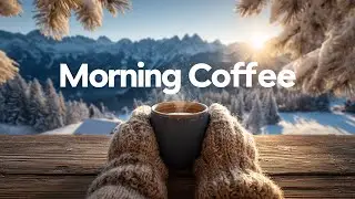 Morning Coffee ☕️🥐 Happy & Positive Vibes ☀️ Chill House Music to Start Your Day 2026