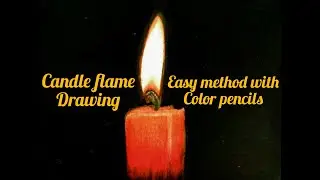 How to draw realistic candle flame with color pencils easy method
