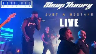 ​Sleep Theory: Just a Mistake - Live at the Roseland Theater in Portland, Oregon